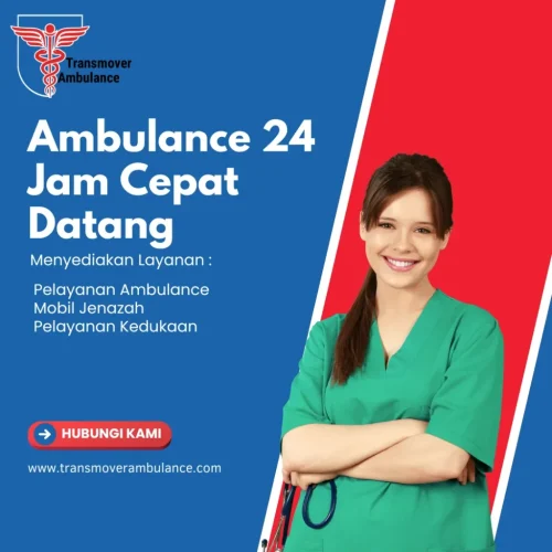 Ambulance 24 Jam Cepat Datang