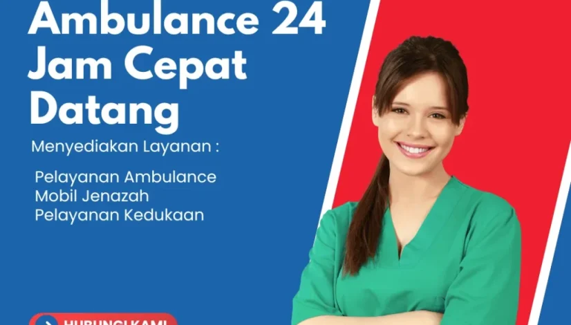 Ambulance 24 Jam Cepat Datang