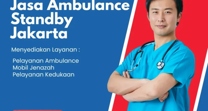 Jasa Ambulance Standby jakarta